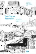 Book_THE CITY AS RESOURCE_Chair of Prof. Kristaanse